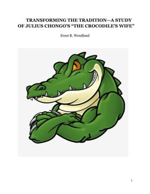 The Yellow Crocodile - A Tale of Trickery, Transformation, and Tribal Wisdom from 12th Century South Africa!